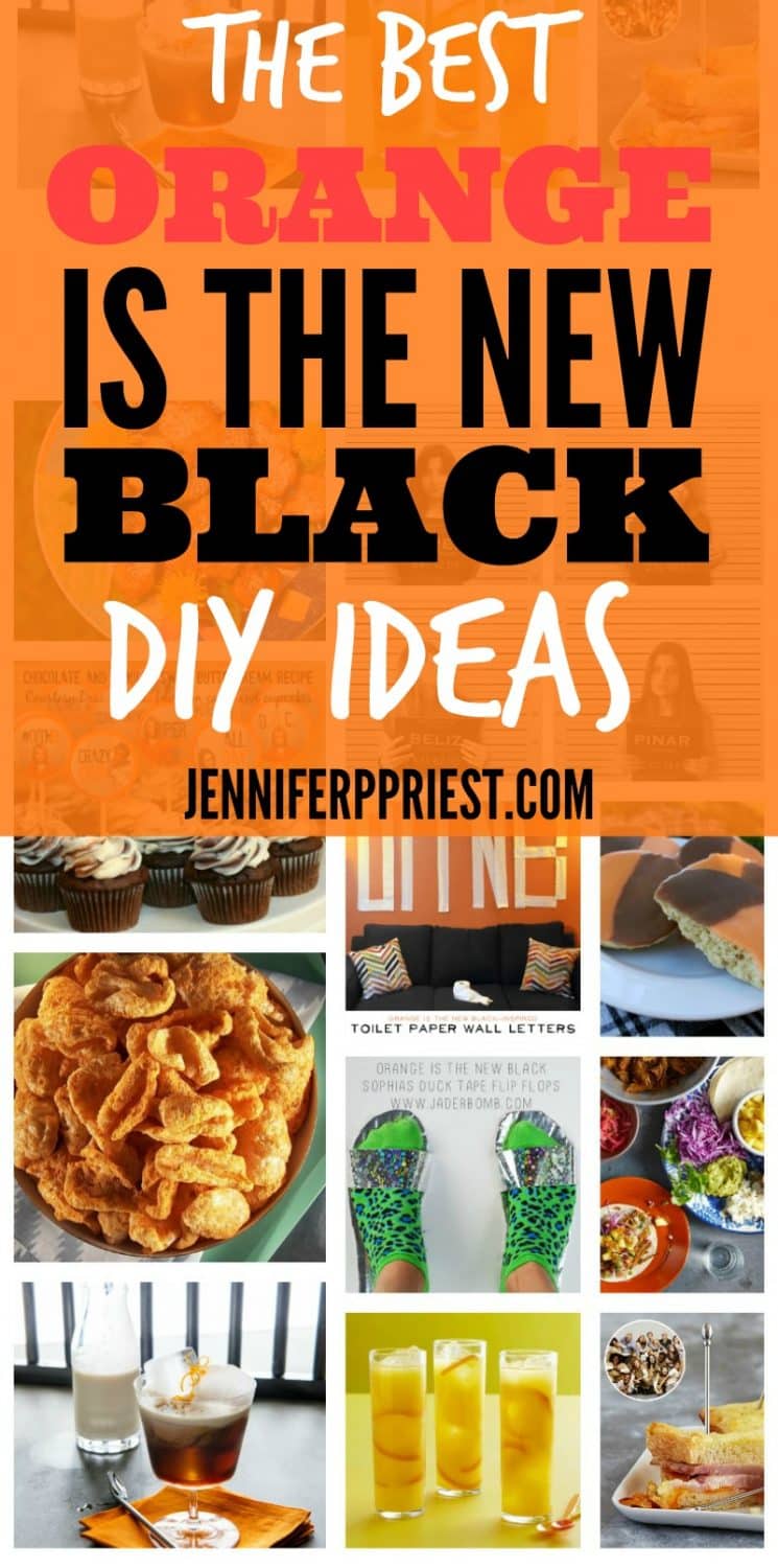 The Best Orange Is the New Black DIY Ideas - jenniferppriest.com