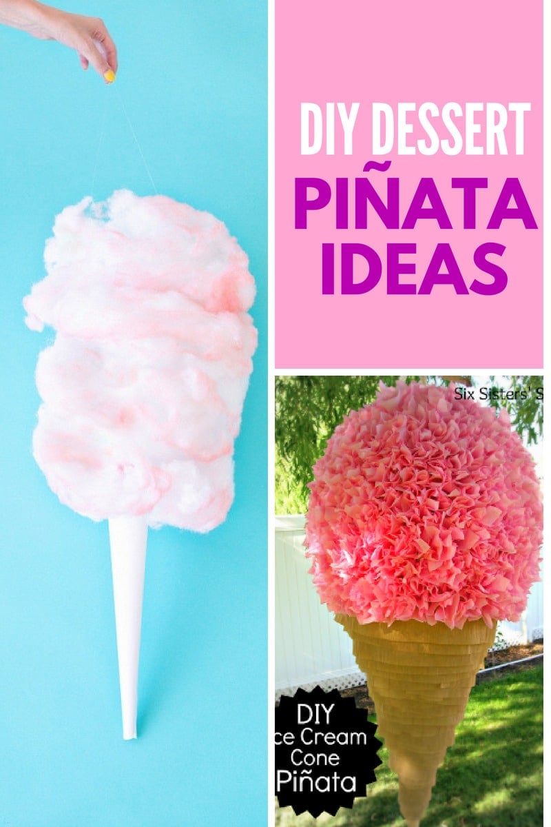 DIY Dessert Pinata Ideas Collage