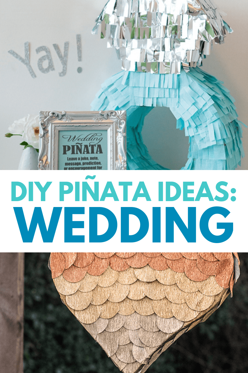 DIY Wedding Pinatas