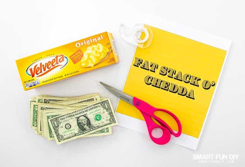 supplies to make "fat stack o chedda" gag gift idea