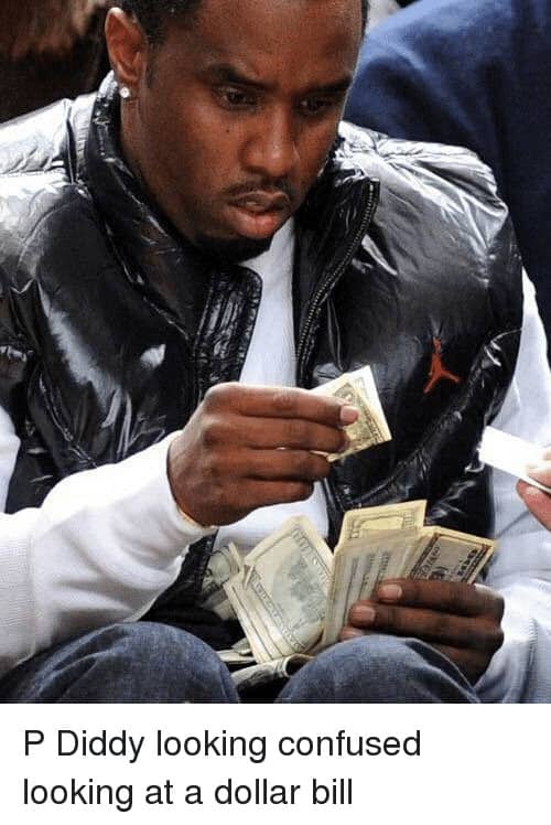 PDiddy looking at dollar bill meme