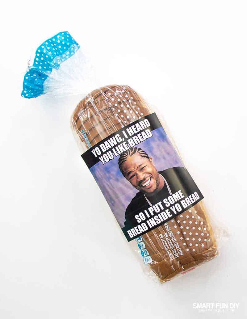 bread gag gift idea