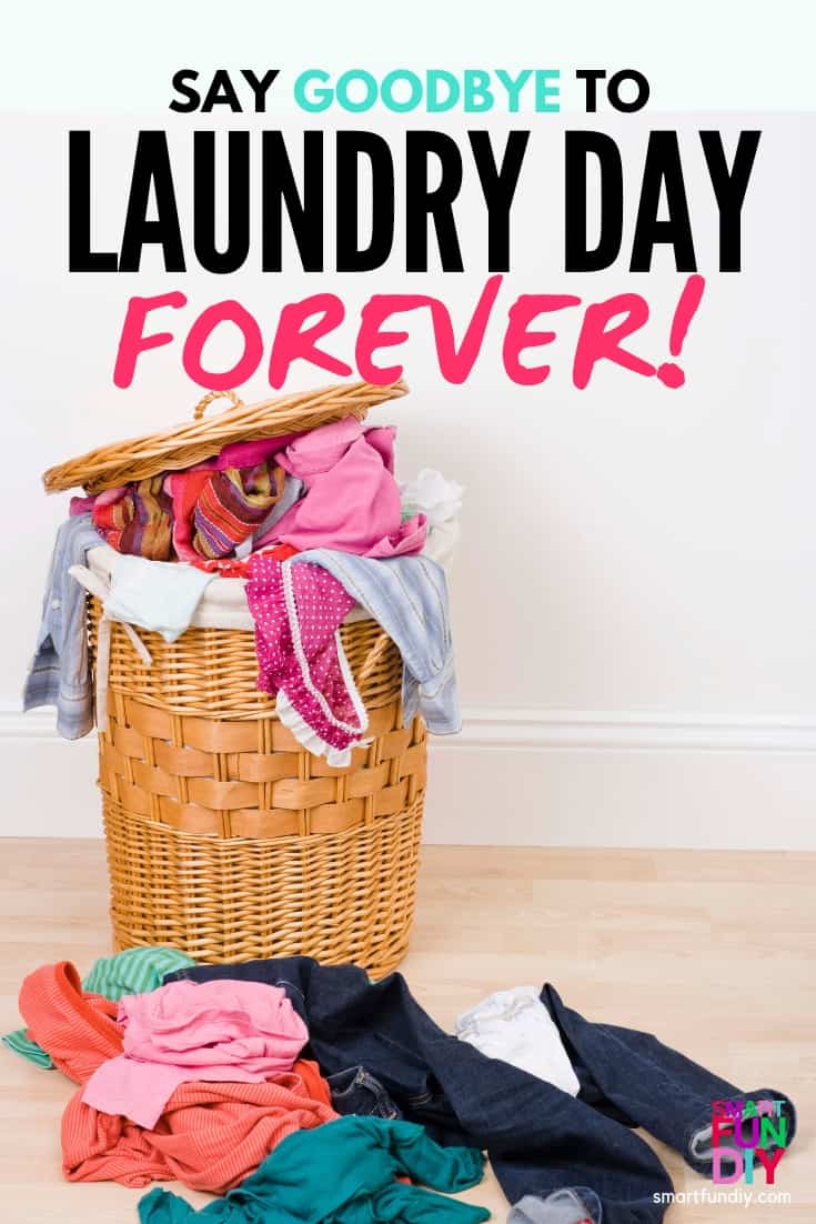 Laundry basket overflowing with clothes with words "say goodbye to laundry day forever!"