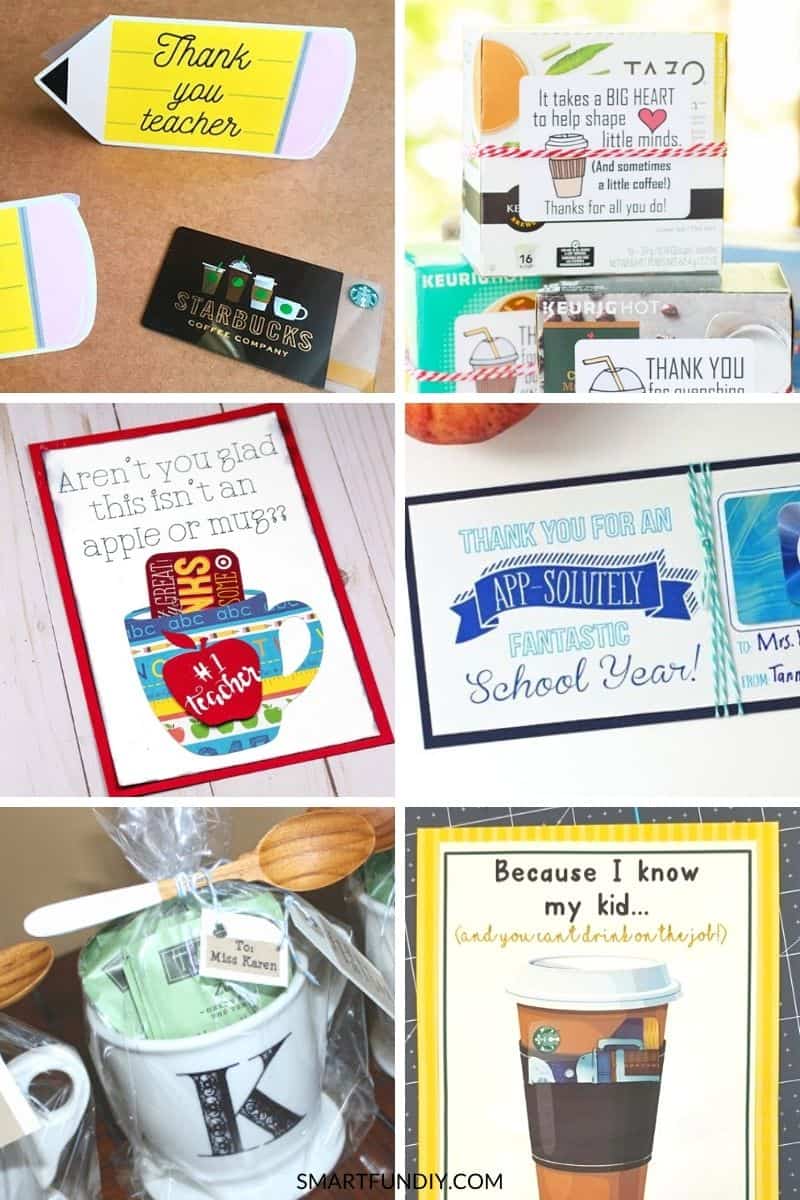 Collage of 6 teacher appreciation gift ideas using coffee gift cards